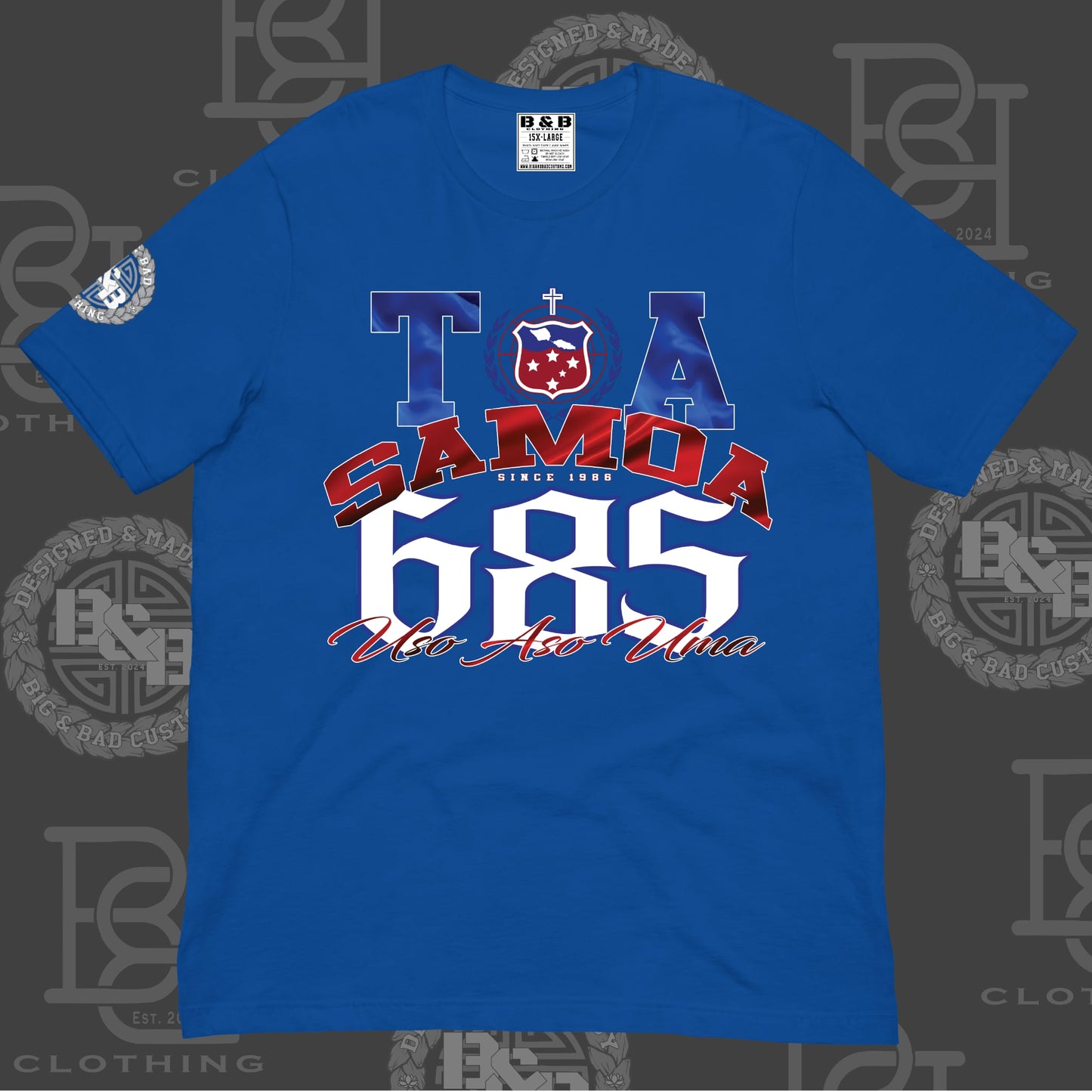 B&B TOA SAMOA 685 Custom T-Shirt